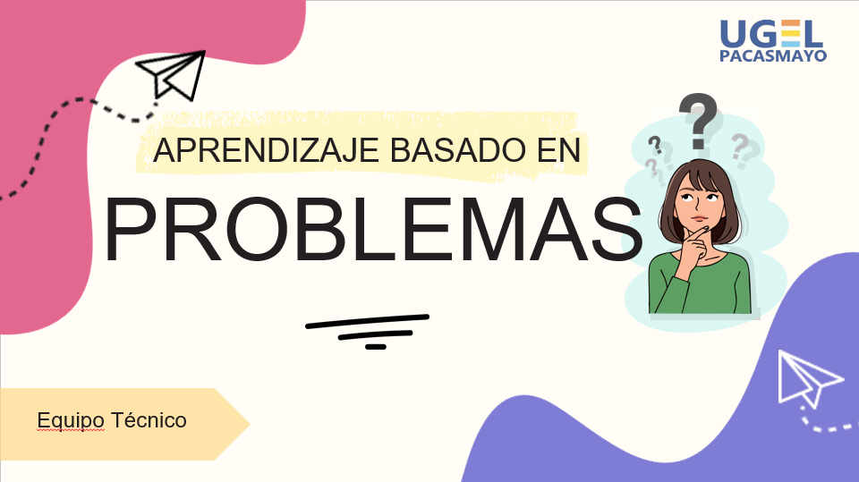 APRENDIZAJE BASADO EN PROBLEMAS