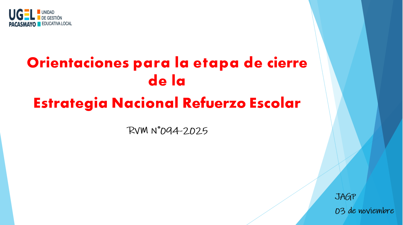 ORIENTACIONES PARA EL CIERRE DE LA ESTRATEGIA NACIONAL REFUERZO ESCOLAR