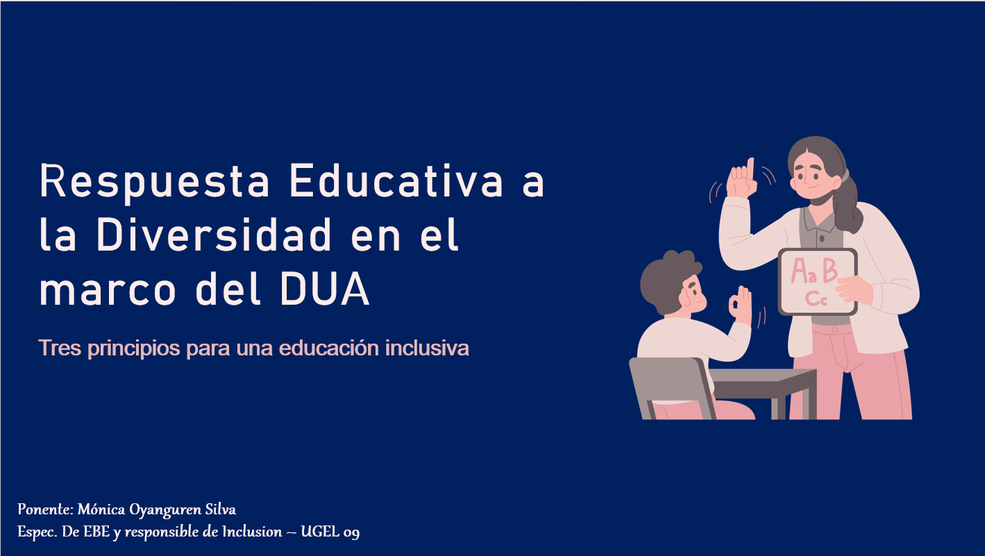 Respuesta Educativa a la Diversidad en el marco del DUA