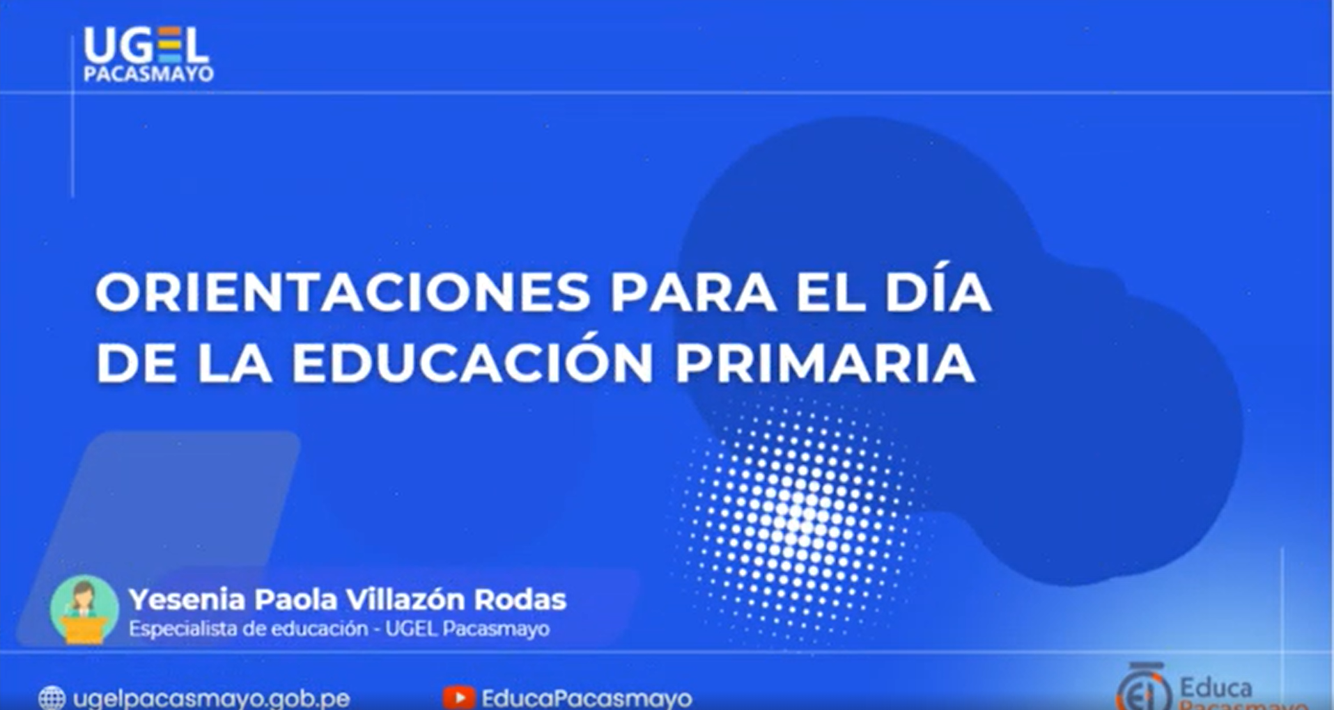ORIENTACIONES PARA EL DÍA DE LA EDUCACIÓN PRIMARIA