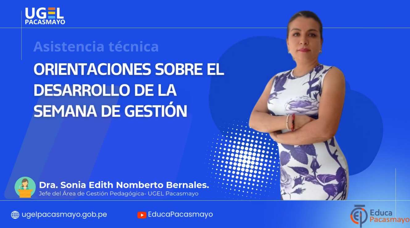 ORIENTACIONES SOBRE EL DESARROLLO DE LA SEMANA DE GESTIÓN